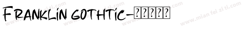 Franklin gothtic字体转换